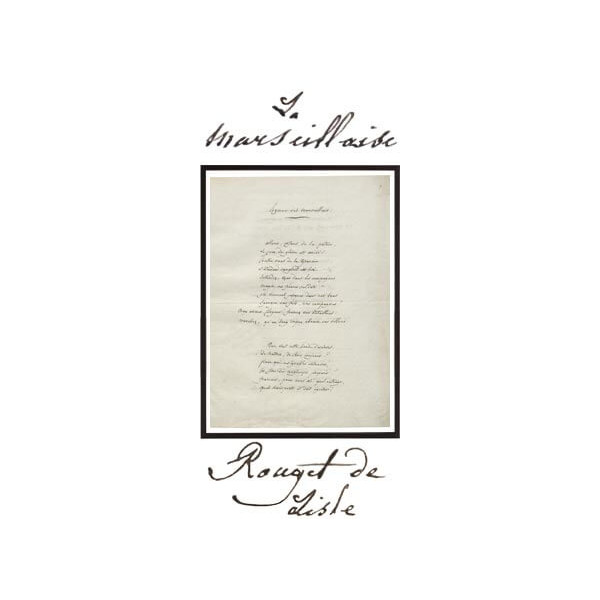 Marseillaise Rouget de lisle