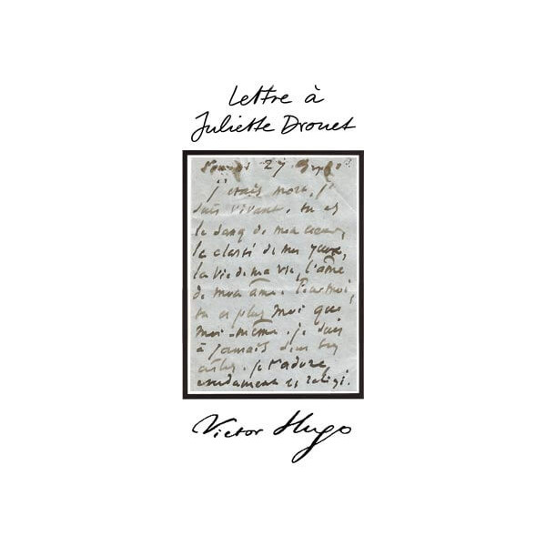 Letter to Juliette Drouet