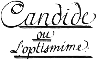 Candide ou l'optimisme - Candide: Optimism manuscript title