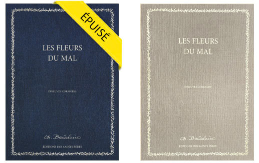 le tirage bleu des fleurs du mal est épuisé